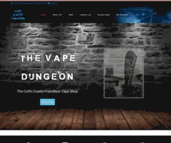 The-Vape-Dungeon.com(The Vape Dungeon is Coffs Harbours friendliest vape store) Screenshot