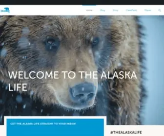 Thealaskalife.com(The Alaska Life) Screenshot