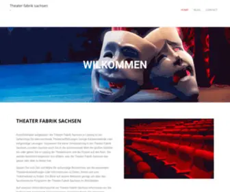 Theater-Fabrik-Sachsen.de(Theater fabrik sachsen) Screenshot