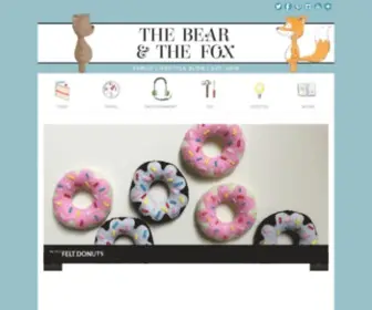 Thebearandthefox.com(Family Lifestyle Blog) Screenshot