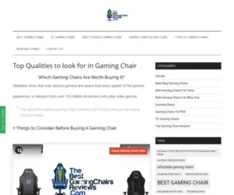 Thebestgamingchairsreviews.com(Top Qualities to look for in Gaming Chair) Screenshot