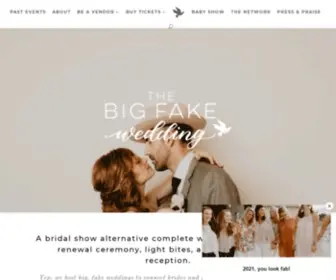 Thebigfakewedding.com(The Big Fake Wedding is the ultimate (fake)) Screenshot