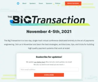 Thebigtransaction.com(The Big TransactionPayments Engineering Conference) Screenshot