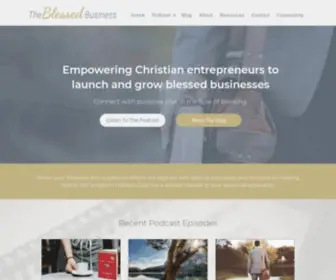 Theblessedbusiness.com(The mission of The Blessed Business) Screenshot