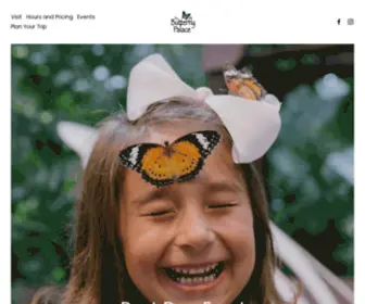 Thebutterflypalace.com(The Butterfly Palace & Rainforest Adventure) Screenshot
