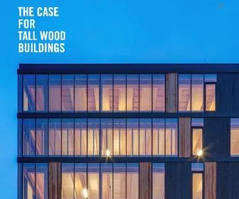 Thecasefortallwood.com(How Mass Timber Offers a Safe) Screenshot