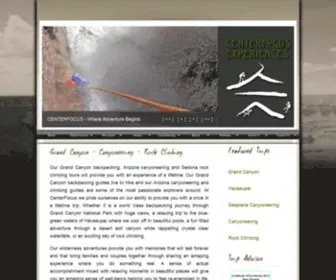 Thecenterfocus.com(Grand Canyon Backpacking and Arizona Canyoneering Tours) Screenshot