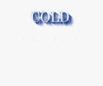 Thecoldpodcast.com(COLD: Susan Powell Case Files) Screenshot