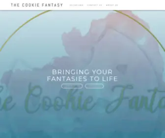 Thecookiefantasy.com(Bringing Your Fantasies to Life) Screenshot