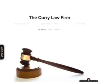 Thecurrylawfirm.com(The Law Firm was started with one thing in mind) Screenshot