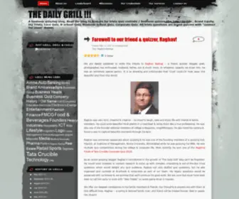 Thedailygrill.in(A business quizzing blog) Screenshot