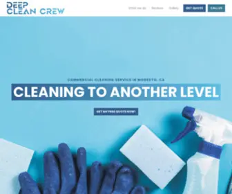 Thedeepcleancrew.com(Commercial cleaning Service in Modesto) Screenshot