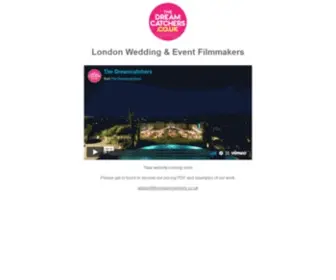 Thedreamcatchers.co.uk(Traditional and Micro wedding video specialists) Screenshot