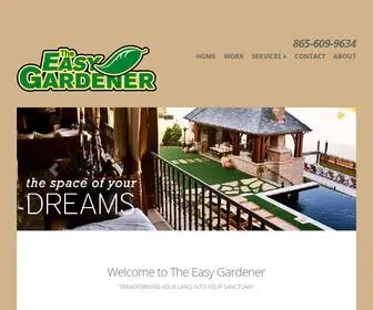 Theeasygardener.com(Landscaping Companies Knoxville) Screenshot