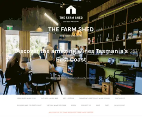 Thefarmshedtas.com.au(The Farm Shed East Coast Wine Centre in Bicheno) Screenshot