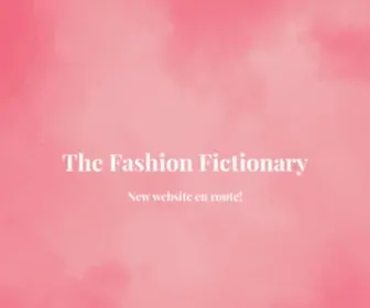 Thefashionfictionary.com(The Fashion Fictionary) Screenshot