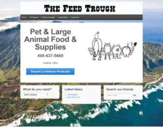 Thefeedtrough.com(Pet and Large Animal Food and Supply in Waialua Oahu) Screenshot