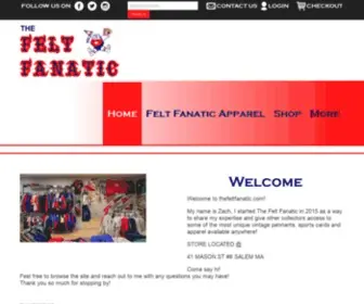 Thefeltfanatic.com(Purchasing, purveying & procuring a potpourri of pennants and vintage sports memorabilia, with a special interest in New England and defunct teams) Screenshot