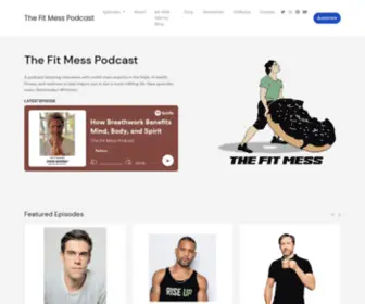 Thefitmess.com(The Fit Mess Podcast) Screenshot