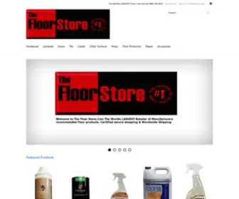 Thefloorstore.com(The Floor Store the WORLDS LARGEST retailer of manufacturers recommended floor care products) Screenshot