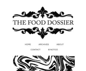 Thefooddossier.com(The Food Dossier) Screenshot