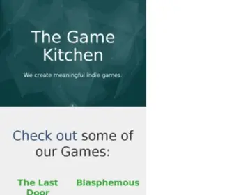 Thegamekitchen.com(Meaningful Indie Games) Screenshot