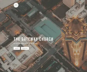 Thegatewaychurch.com(The Gateway Church) Screenshot