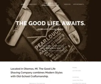 Thegoodlifeshavingcompany.com(The Good Life Shaving Company) Screenshot