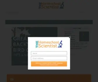 Thehomeschoolscientist.com(Taking the fear out of and putting the fun into homeschool science) Screenshot