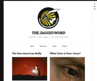 Thejaggedword.com(What the Hell) Screenshot