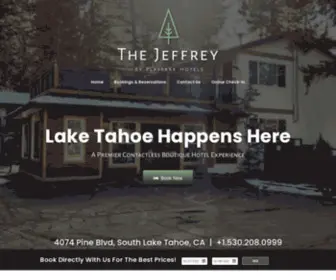 Thejeffreyhotel.com(Premier Contactless Boutique Hotel in South Lake Tahoe) Screenshot