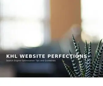 Thekhl.net(Search Engine Optimisation Tips and Guidelines) Screenshot