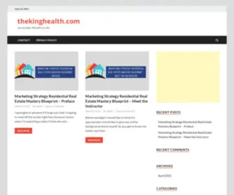 Thekinghealth.com(Just another WordPress site) Screenshot