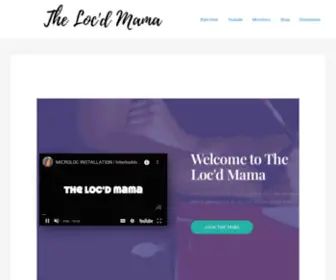 TheloCDmama.com(The Loc'd Mama) Screenshot