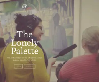 Thelonelypalette.com(The podcast) Screenshot
