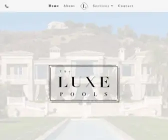 Theluxepools.com(The Luxe Pools) Screenshot