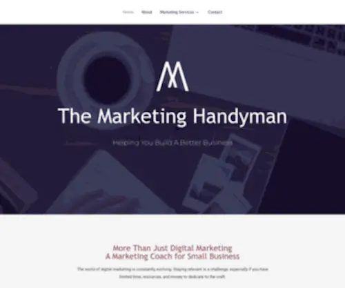 Themarketinghandyman.com(The Marketing Handyman serves as a marketing coach for the DIY crowd and) Screenshot