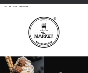 Themarketmilkshakebar.com(Market Milkshake Bar) Screenshot