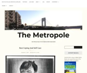 Themetropole.blog(The Official Blog of the Urban History Association) Screenshot
