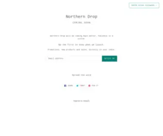 Thenortherndrop.com(Northern Drop) Screenshot