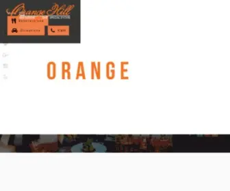 Theorangehillrestaurant.com(Orange Hill Restaurant & Special Events) Screenshot