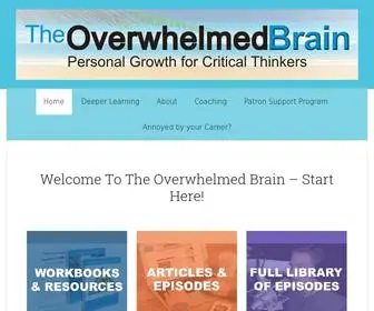 Theoverwhelmedbrain.com(The Personal Growth Show for the Critical Thinker) Screenshot