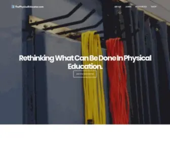 Thephysicaleducator.com(Rethinking What Can Be Done in Physical Education) Screenshot