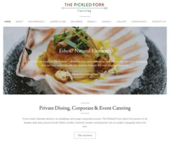 Thepickledfork.com(Private Dining & Corporate Catering London) Screenshot