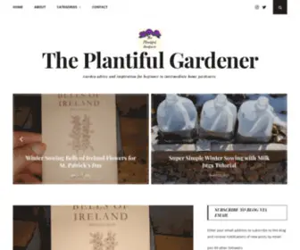 Theplantifulgardener.com(Garden advice and inspiration for beginner to intermediate home gardeners) Screenshot