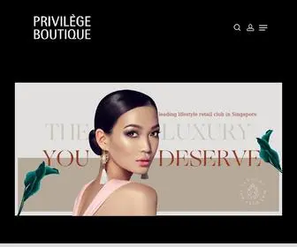 Theprivilegeboutique.com(A leading lifestyle retail club in Singapore A Lifestyle Retail Club Privilege Boutique) Screenshot