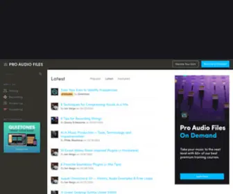 Theproaudiofiles.com(Articles, Videos and Courses on mixing, recording, mastering and producing music) Screenshot