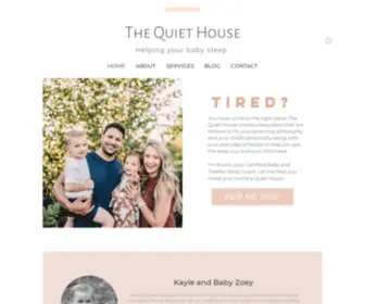 Thequiethousesleepcoach.com(The Quiet House) Screenshot