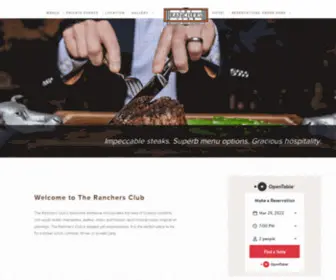 Theranchersclub.com(Impeccably prepared steaks. Superb menu options. Gracious hospitality. The Ranchers Club) Screenshot