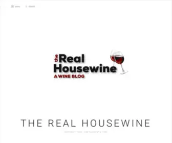 Therealhousewine.com(Keeping it real) Screenshot